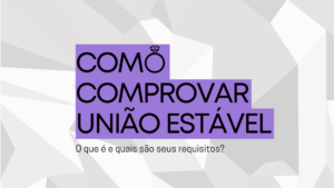 comprovar união estável