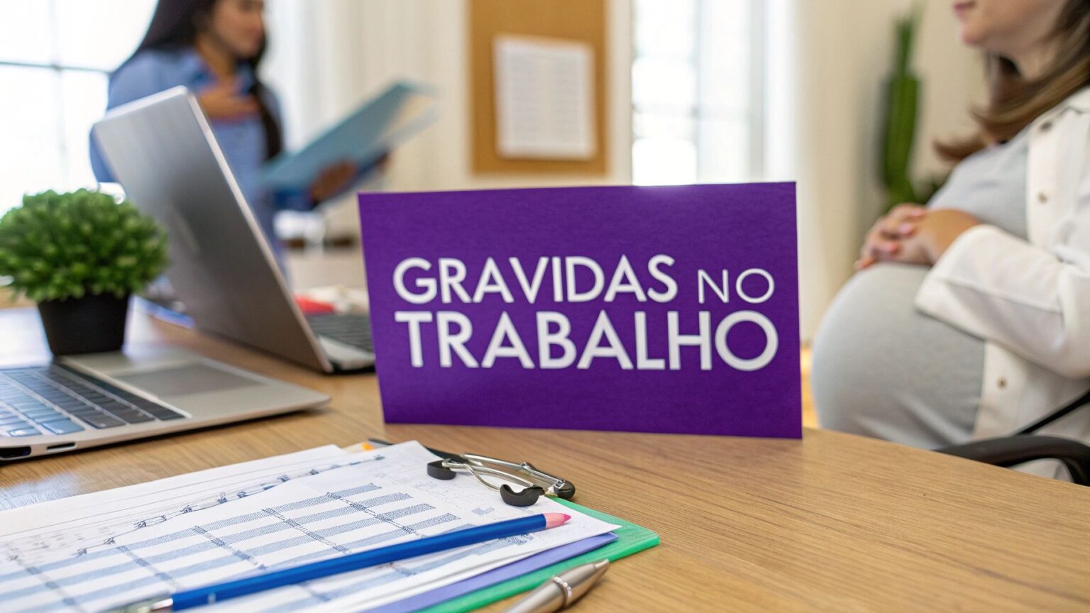 Direito das gravidas no trabalho: Guia completo 2024 thumbnail 12